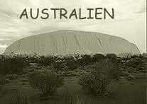 Australien, zum Reisebericht bitte anklicken